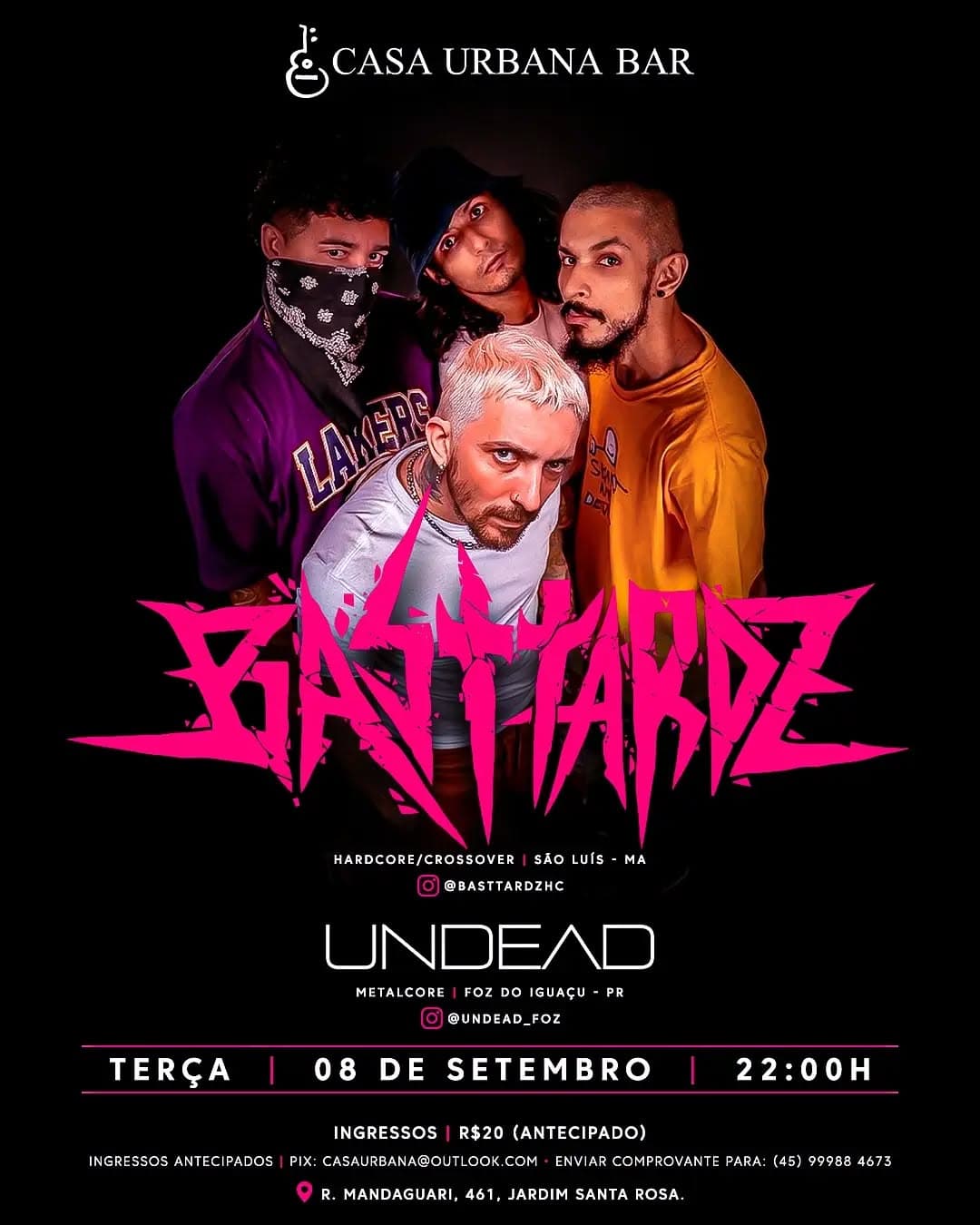 Flyer de Basttardz HC São Luís MA e Undead Foz Metalcore