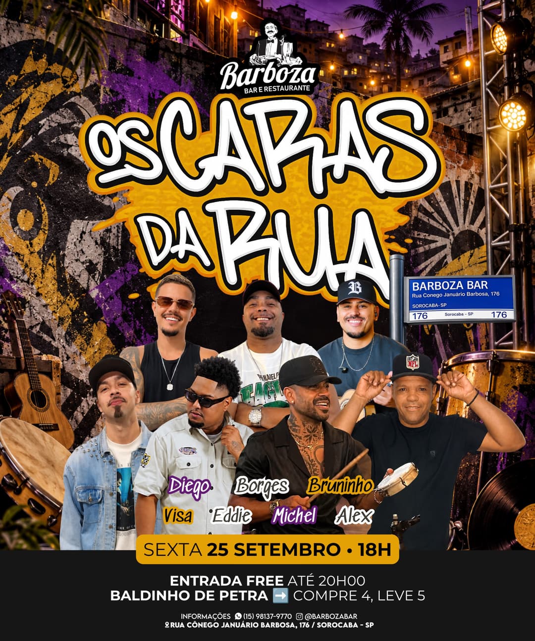 Flyer de Diego, Eddie, Bruninho, Alê X, Visa, Borges e Michel