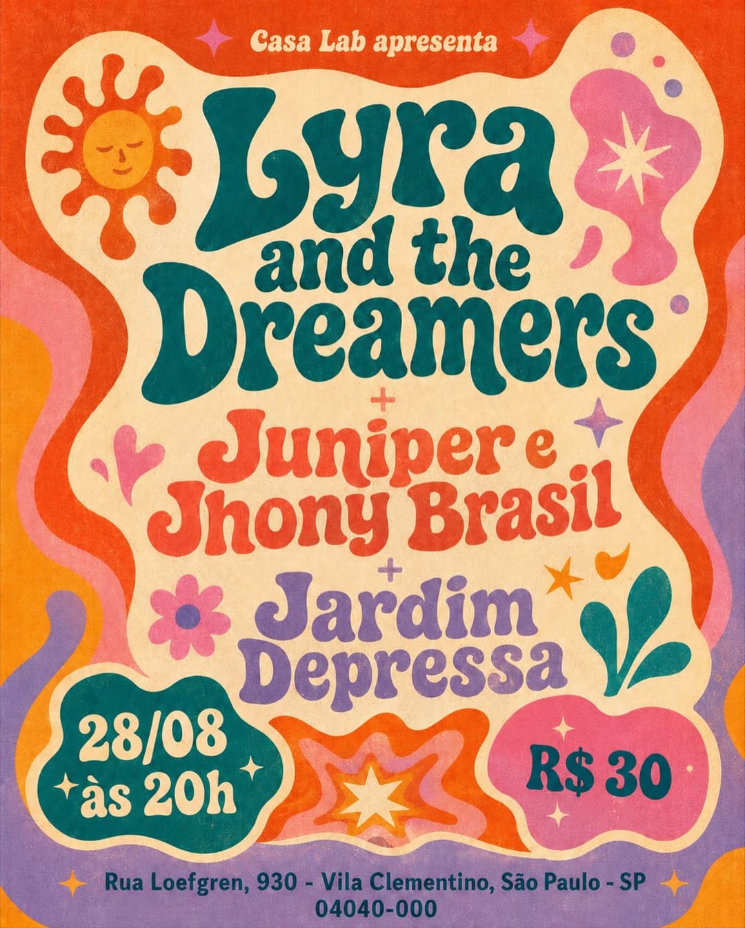 Flyer de Lyra and the Dreamers, jhonybrasil_ + ju_terrari e jardimdepressa