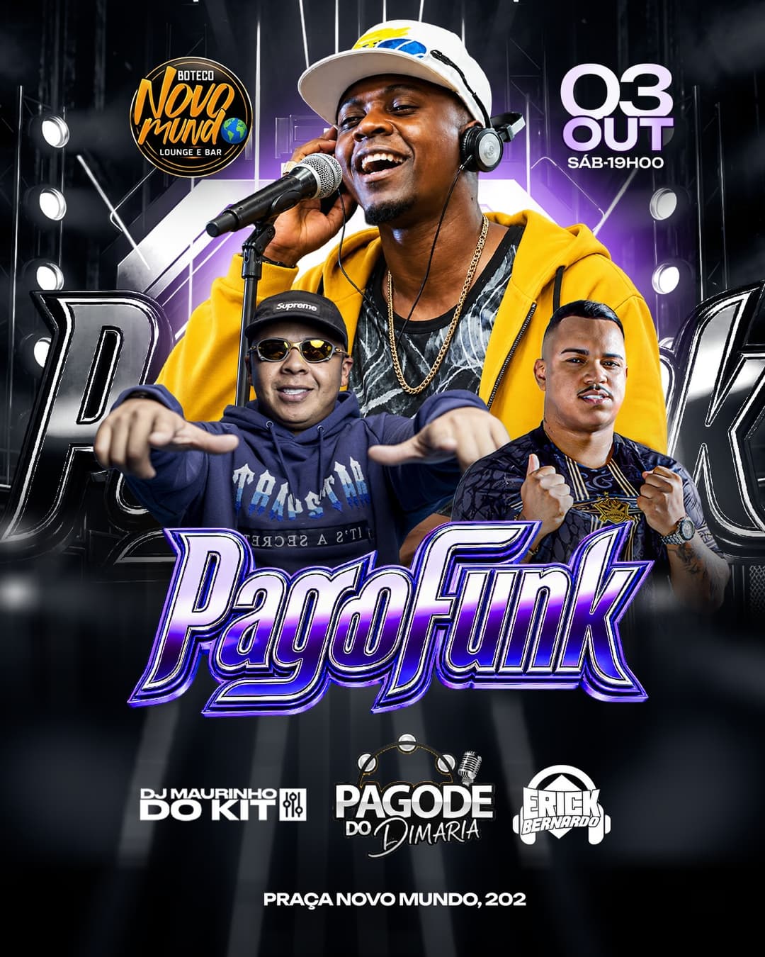 Flyer de Pagode do Dimaria, DJ Maurinho do Kit e mais 1 artista