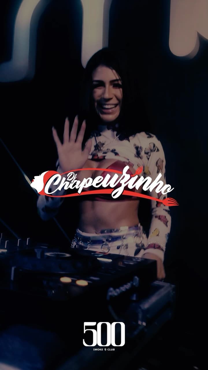 Flyer de DJ CHAPEUZINHO
