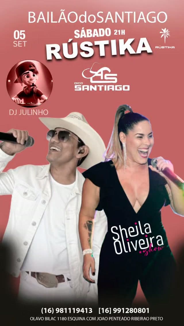 Flyer de Dico Santiago, Sheila Oliveira e DJ Julinho