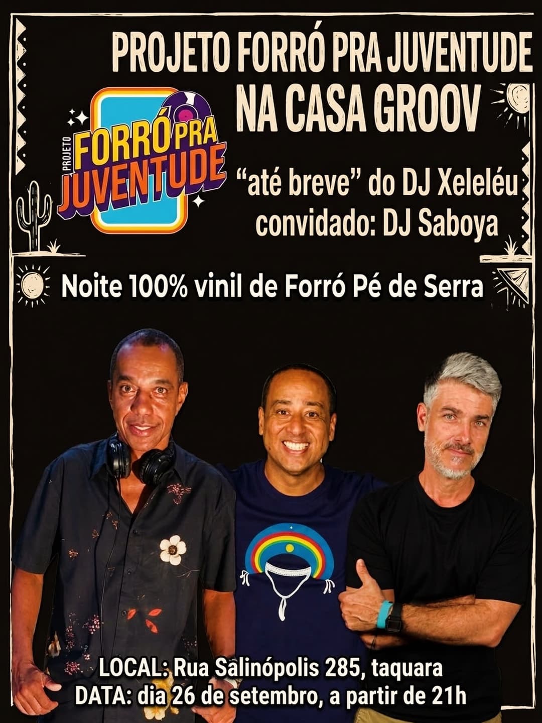 Flyer de Xeleléu Daniel e DJ Saboya