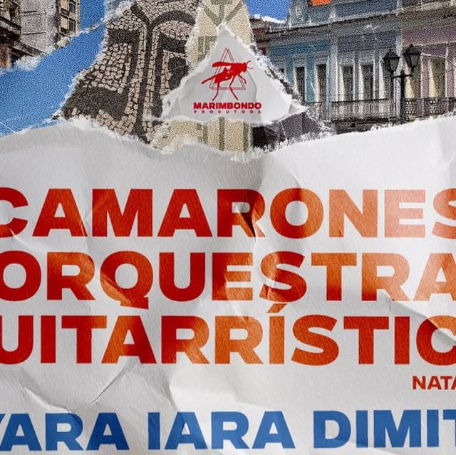 Flyer de Camarones Orquestra e mais 4 artistas