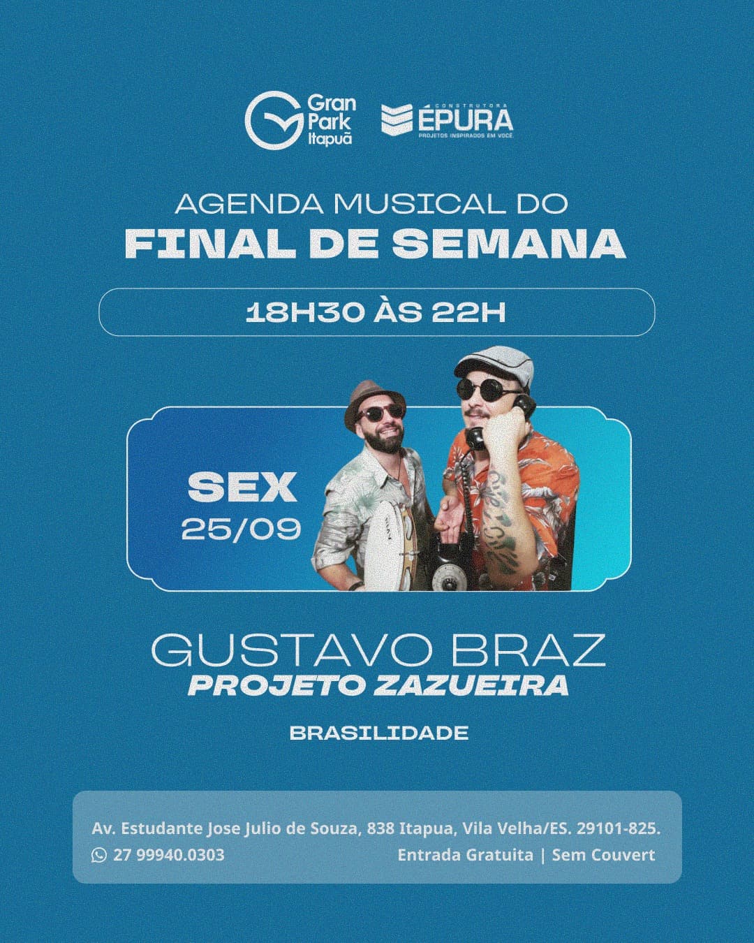 Flyer de Gustavo Braz e Projeto Zazueira