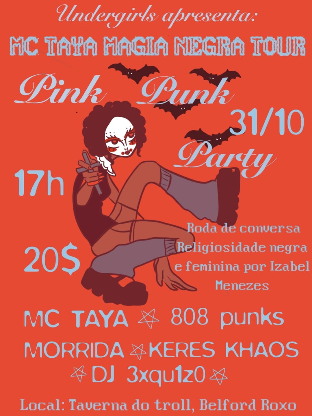 Flyer de 808 Punks, Morrida, Keres Khaos, Mc Taya e DJ 3XQU1Z0