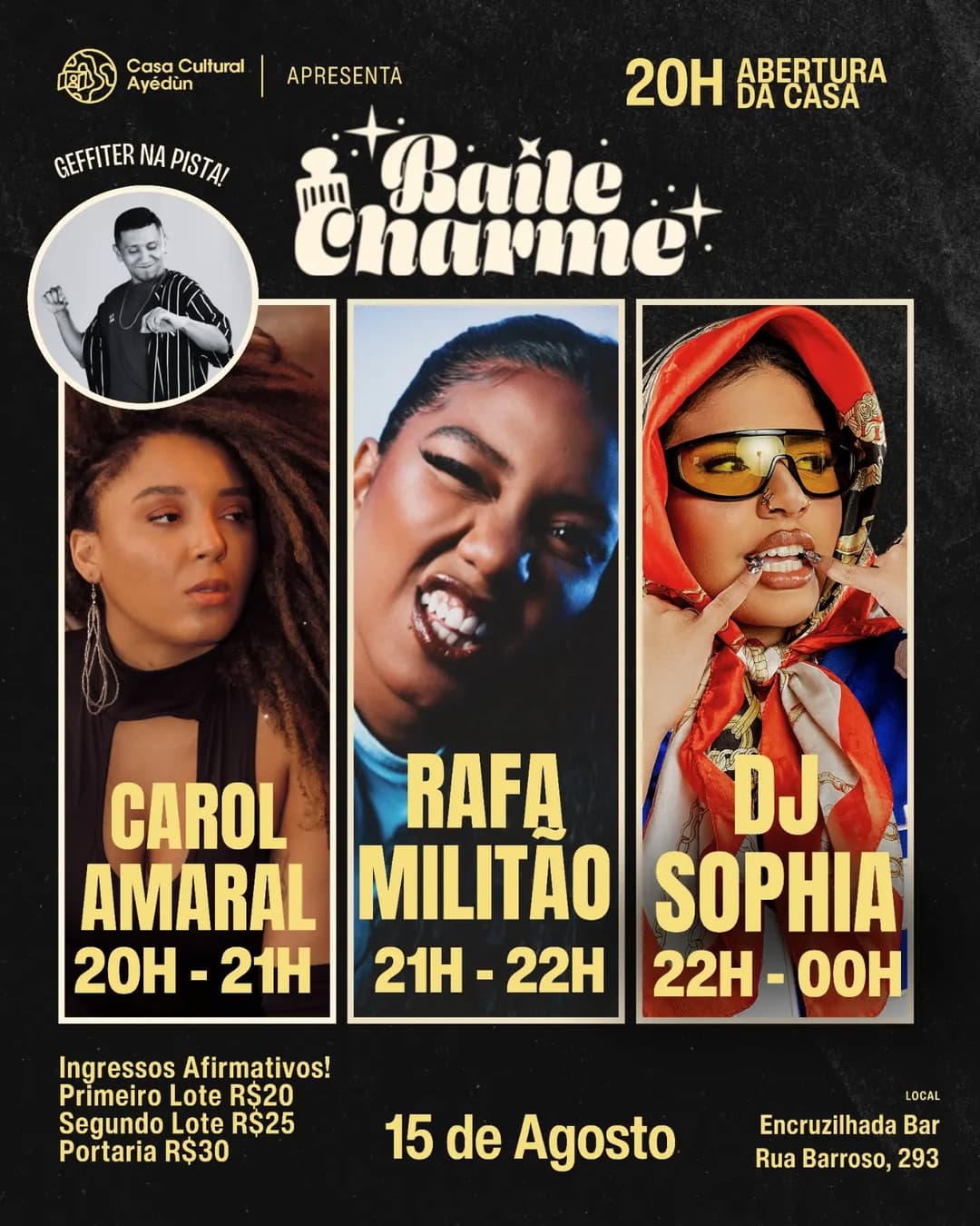 Flyer de Rafa Militão, Carol Amaral, DJ Sophia e geffitergarcia