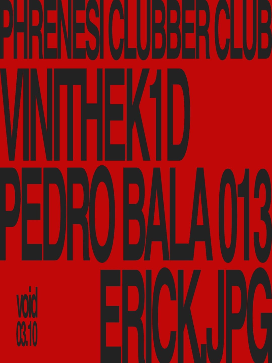 Flyer de Phrenesi, Erick.JPG, Hendrick Pedro e mais 3 artistas