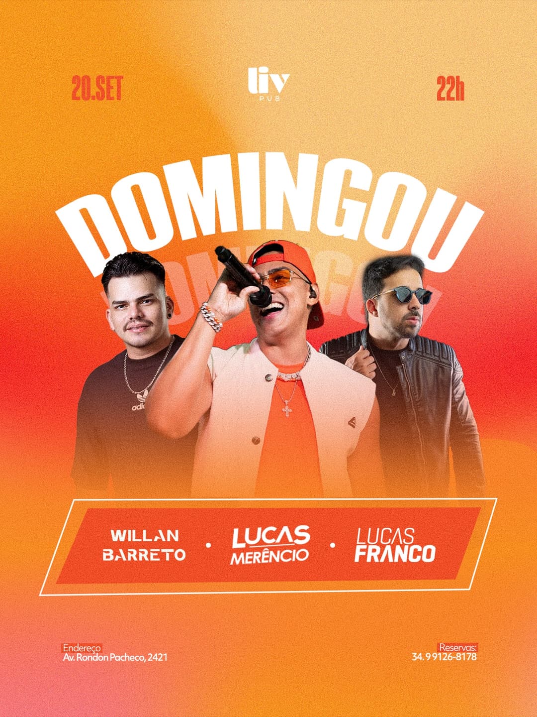 Flyer de Lucas Merêncio, Dj Willan Barreto e DJ Lucas Franco