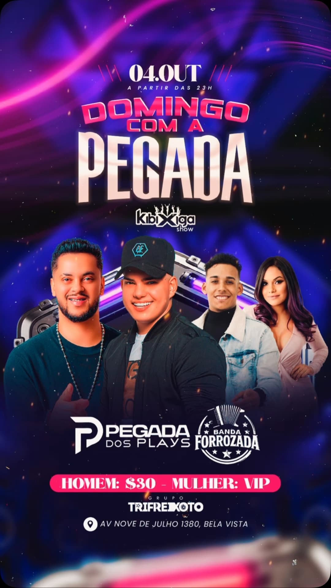 Flyer de Pegada dos Plays e Banda Forrozada