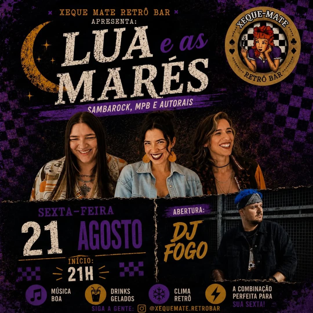 Flyer de LUA e as MARÉS e Dj Fogo