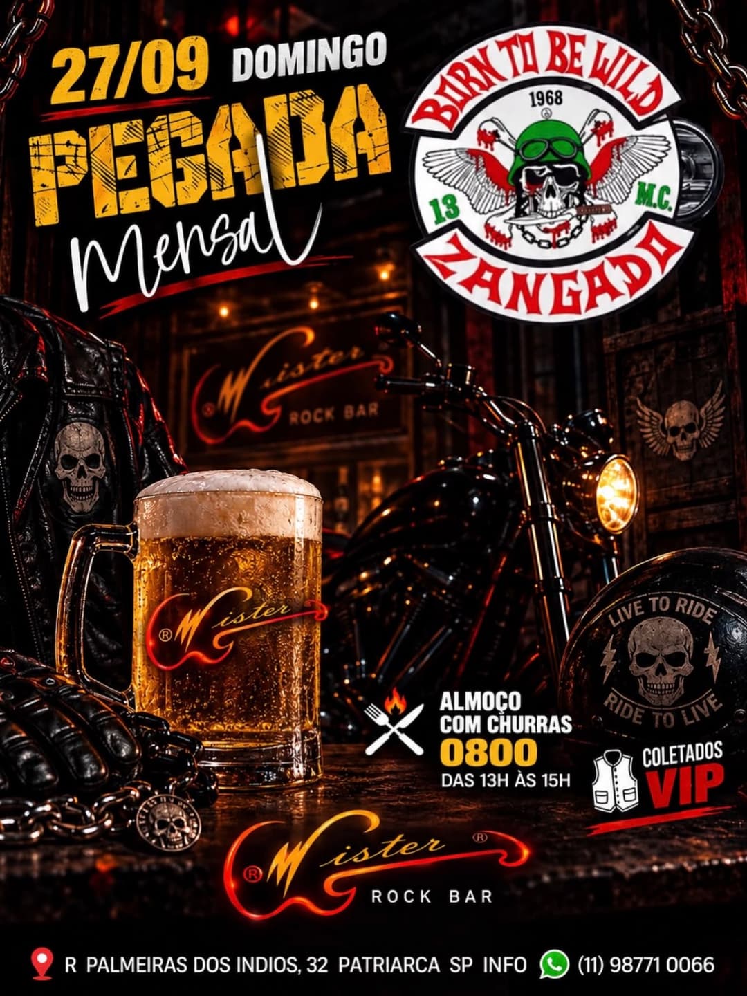 Flyer de Zangado MC e Born To Be Wild