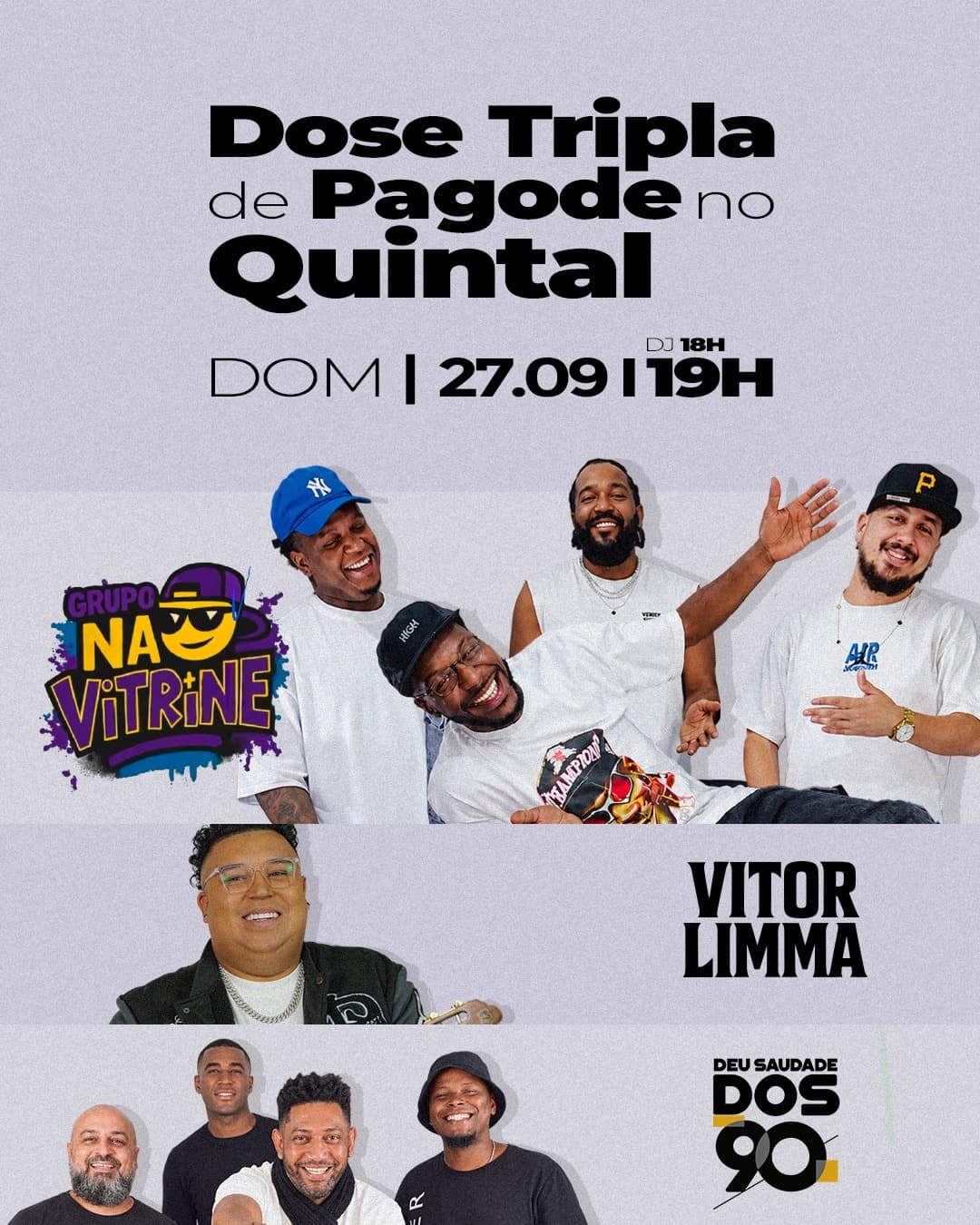 Flyer de Deu Saudade dos 90 e Vitor Limma