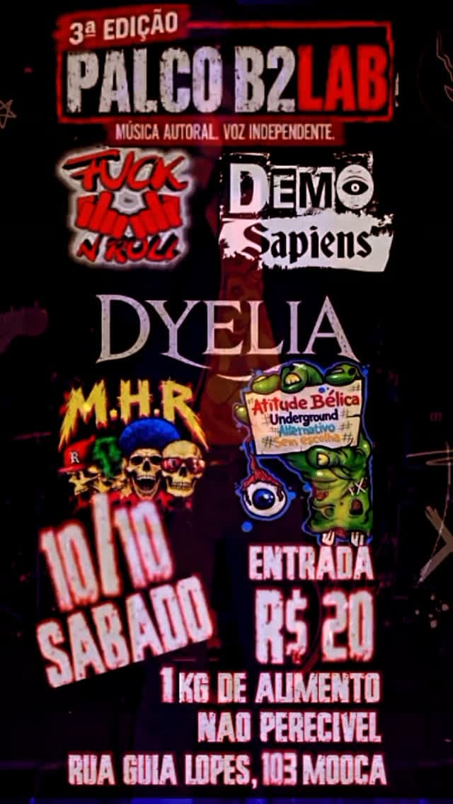 Flyer de Dyelia, Atitude Bélica, Demo Sapiens e mais 3 artistas