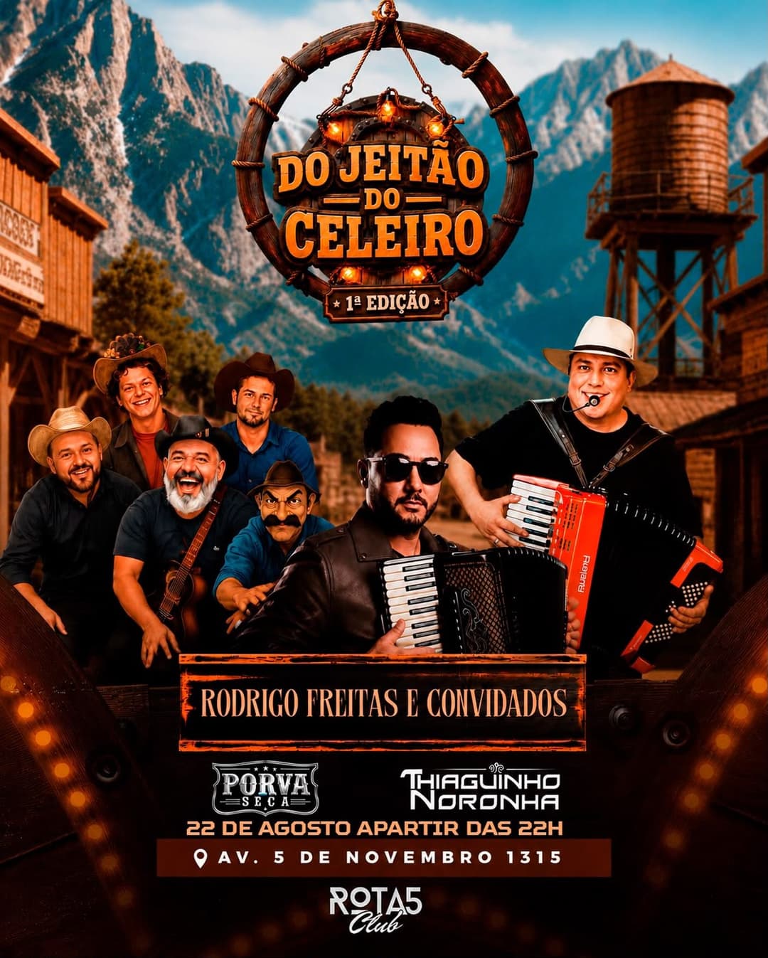Flyer de Rodrigo Freitas, Porva Seca e Thiaguinho Noronha
