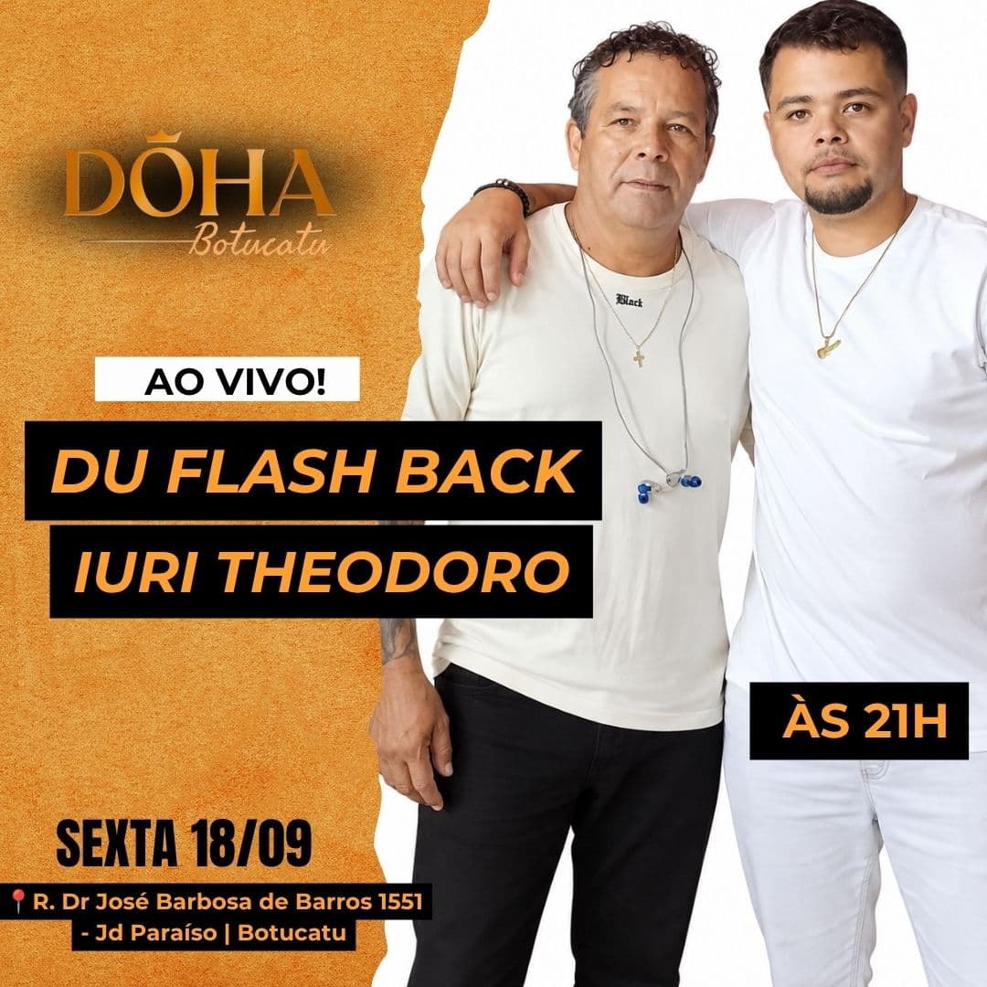 Flyer de Pai e Filho, Du Flash Back e Iuri Theodoro