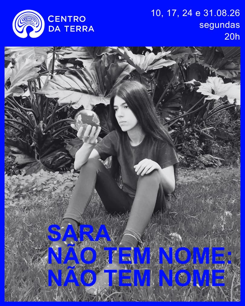 Flyer de Sara Não Tem Nome, Marina Mole, Lorena Hollander e Vladimir Safatle