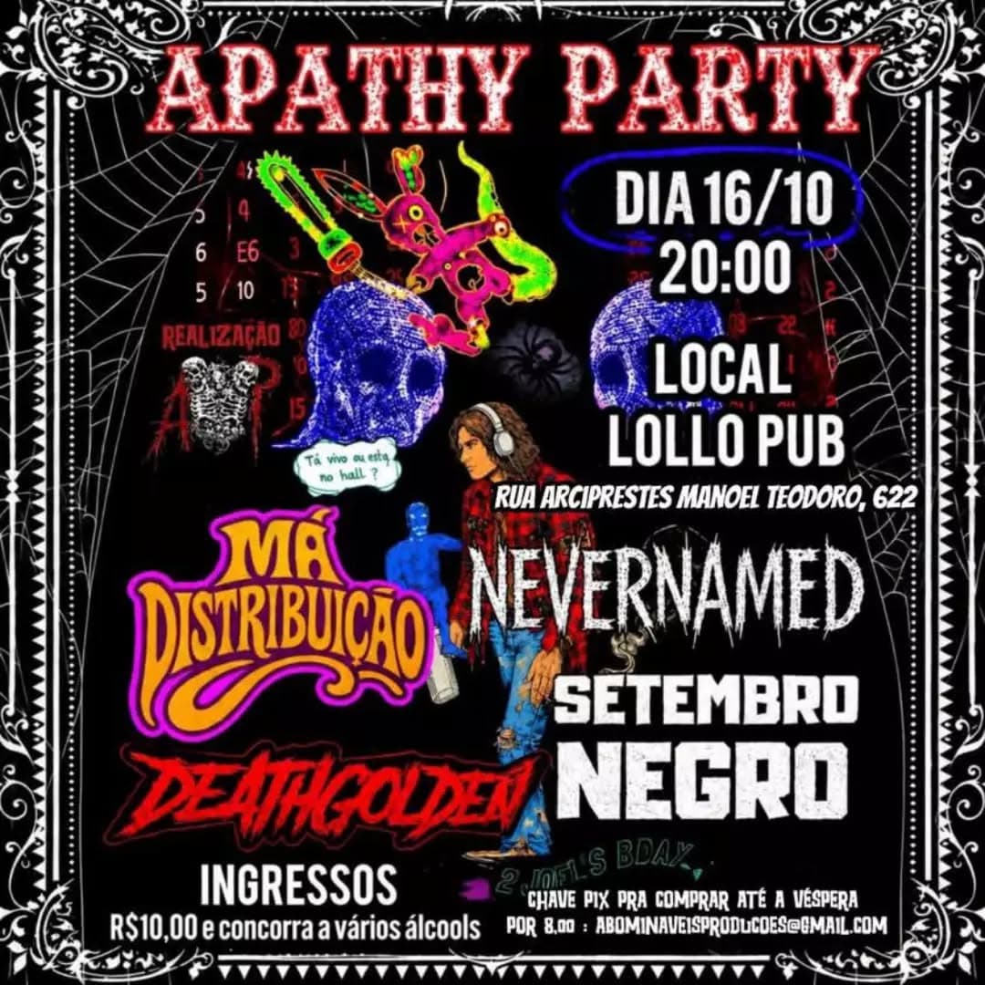 Flyer de NEVERNAMED, MÁ DISTRIBUIÇÃO e mais 2 artistas