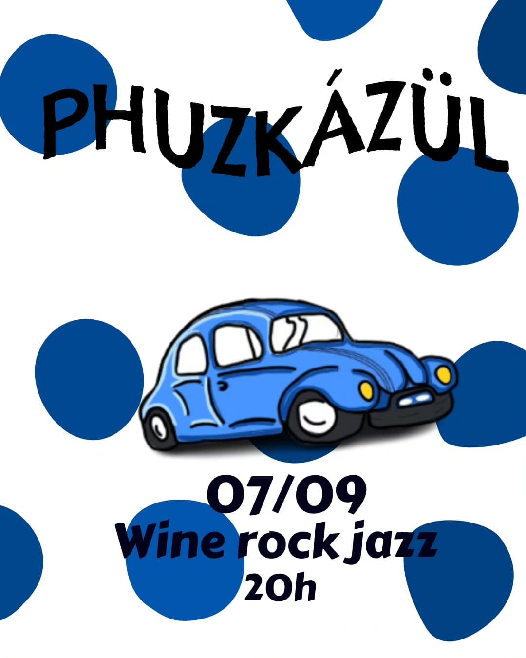 Flyer de Phuzkàzül