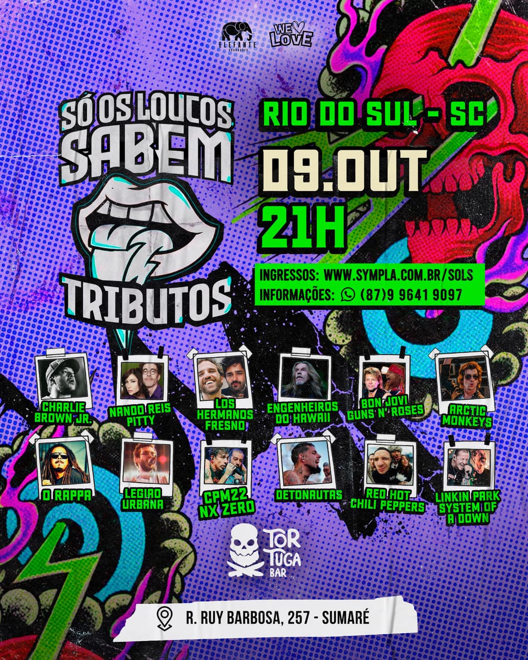 Flyer de Só os Loucos Sabem Tributos, bandaheyfolks e gringaband