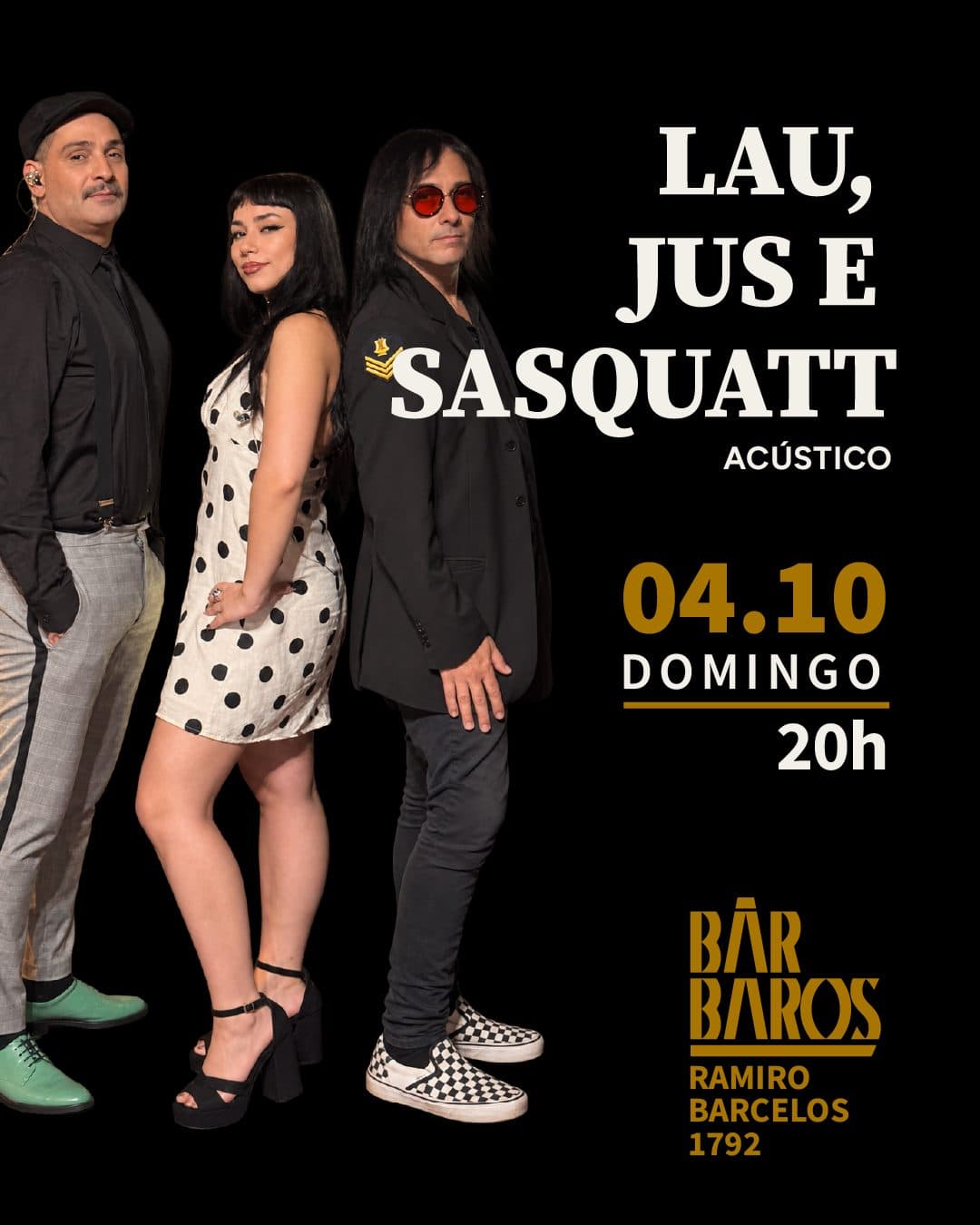 Flyer de LAU, Jus e Sasquatt