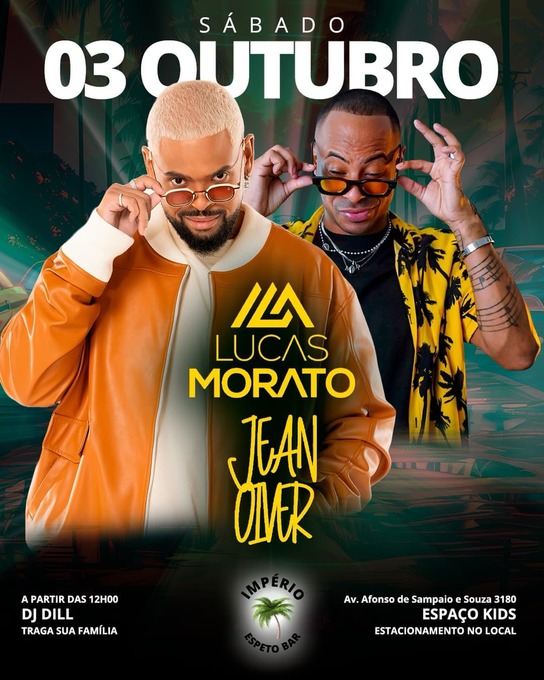 Flyer de Jean Oliver, Dj Dill e Lucas Morato