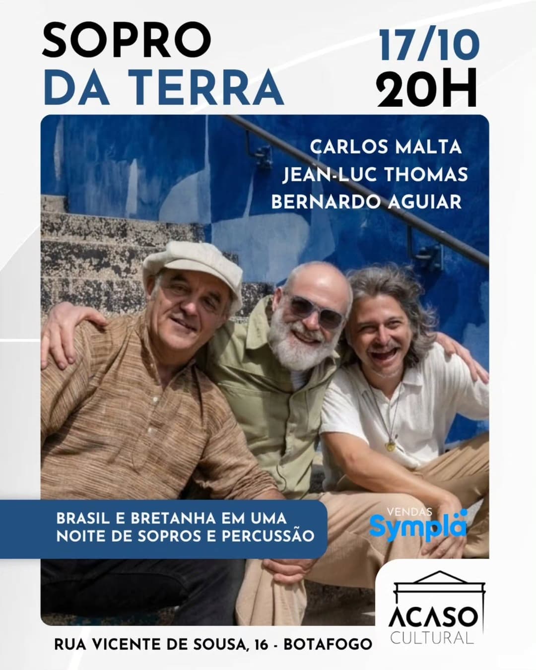 Flyer de Sopro da Terra e Carlos Malta, Jean-Luc Thomas e Bernardo Aguiar