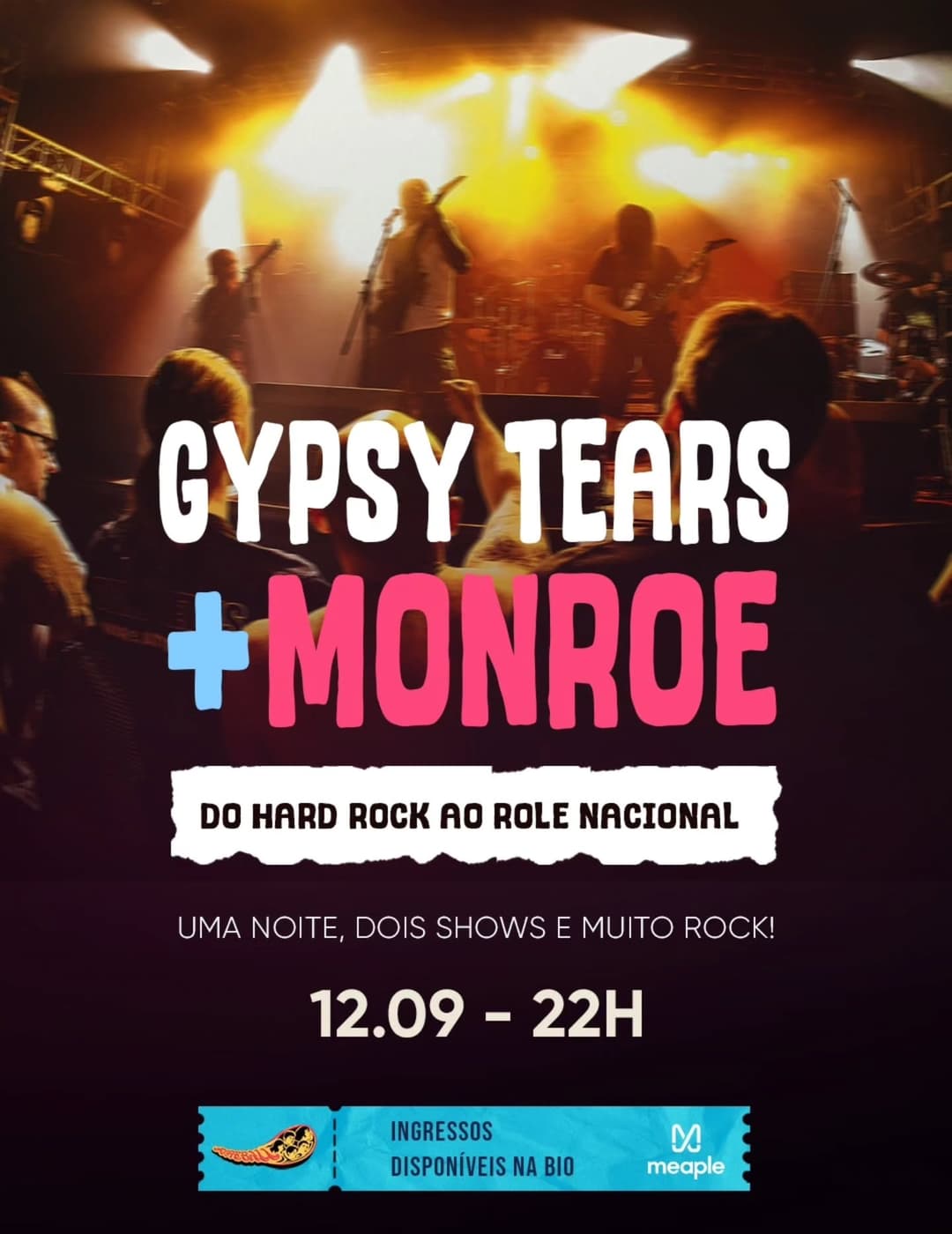 Flyer de Gypsy Tears e Monroe