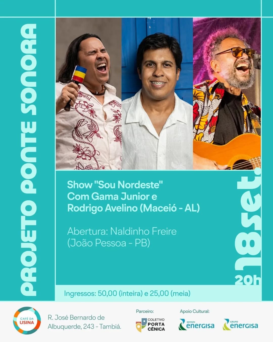 Flyer de Gama Junior, Rodrigo Avelino e Naldinho Freire