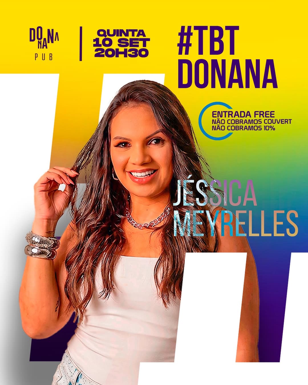 Flyer de Jéssica Meyrelles e Dona Quinta