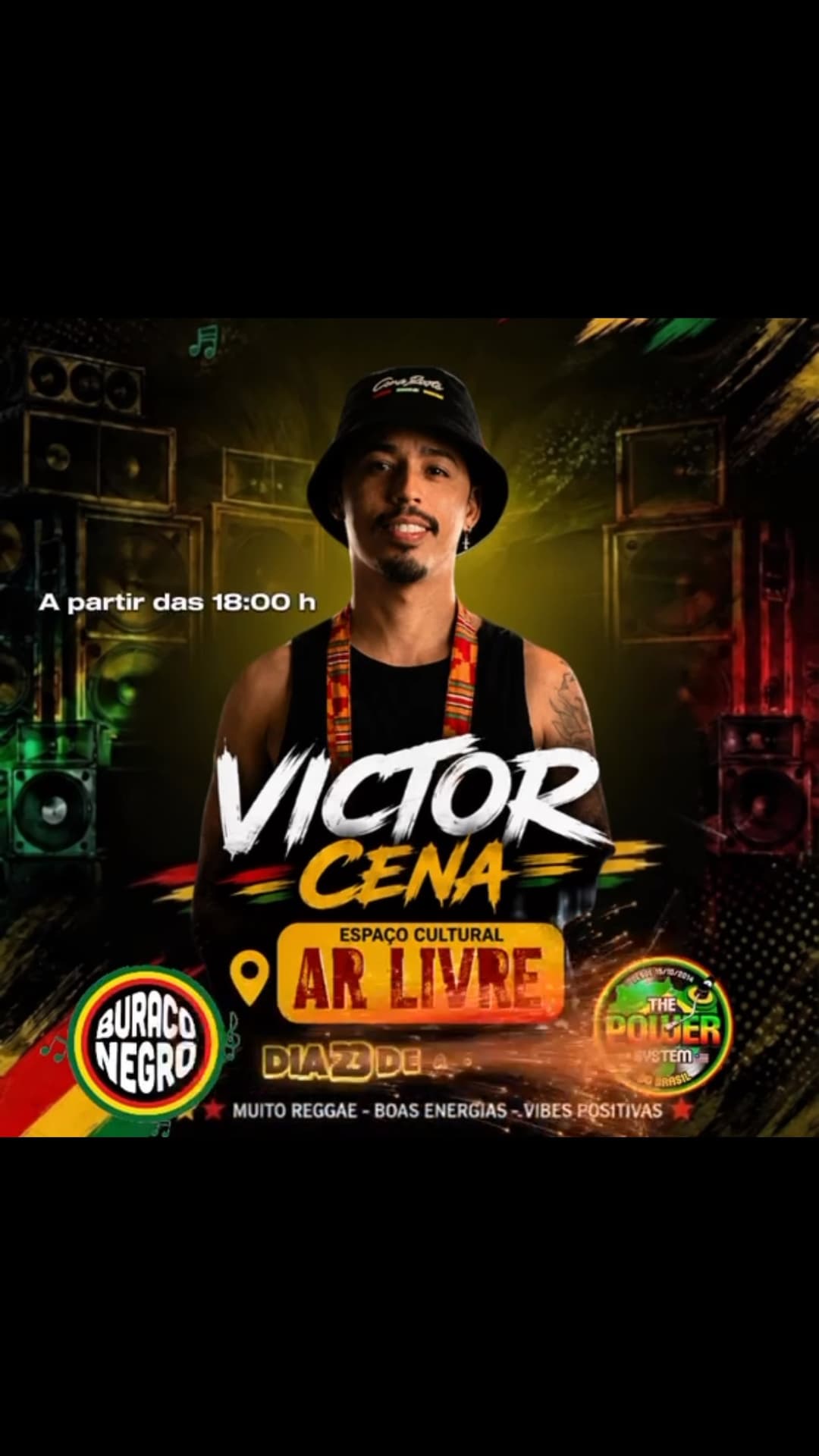 Flyer de Victor Cena, The Power System e Buraco Negro