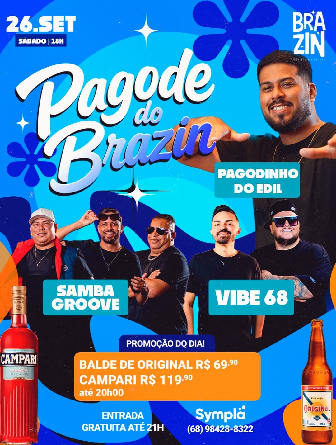Flyer de Samba Groove, Vibe 68 e Pagodinho do Edil