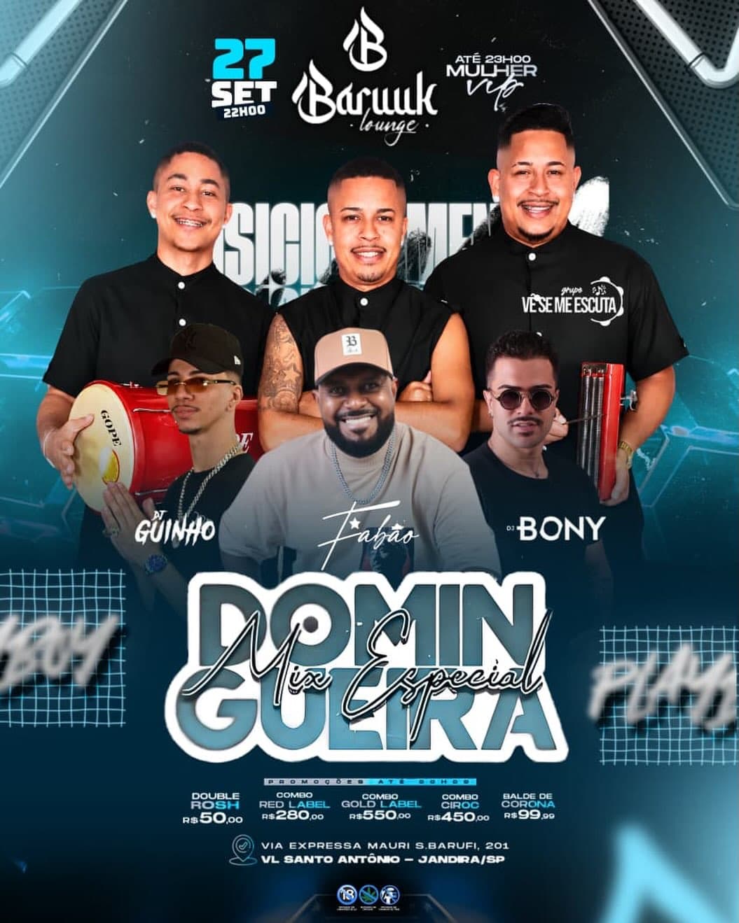 Flyer de Grupo Vê Se Me Escuta, DJ Guinho, Fabão e DJ Bony