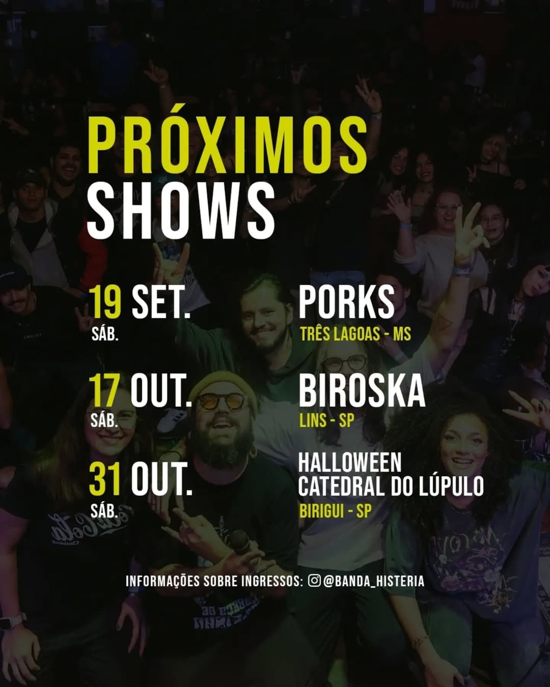 Flyer de Banda Histeria, Basic Fire, Naomy e mais 2 artistas