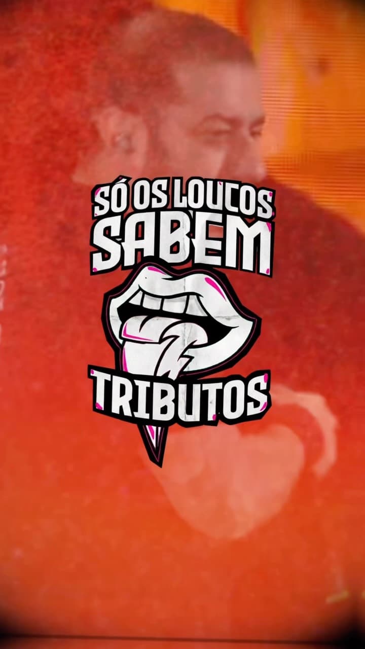 Flyer de Só os Loucos Sabem Tributos