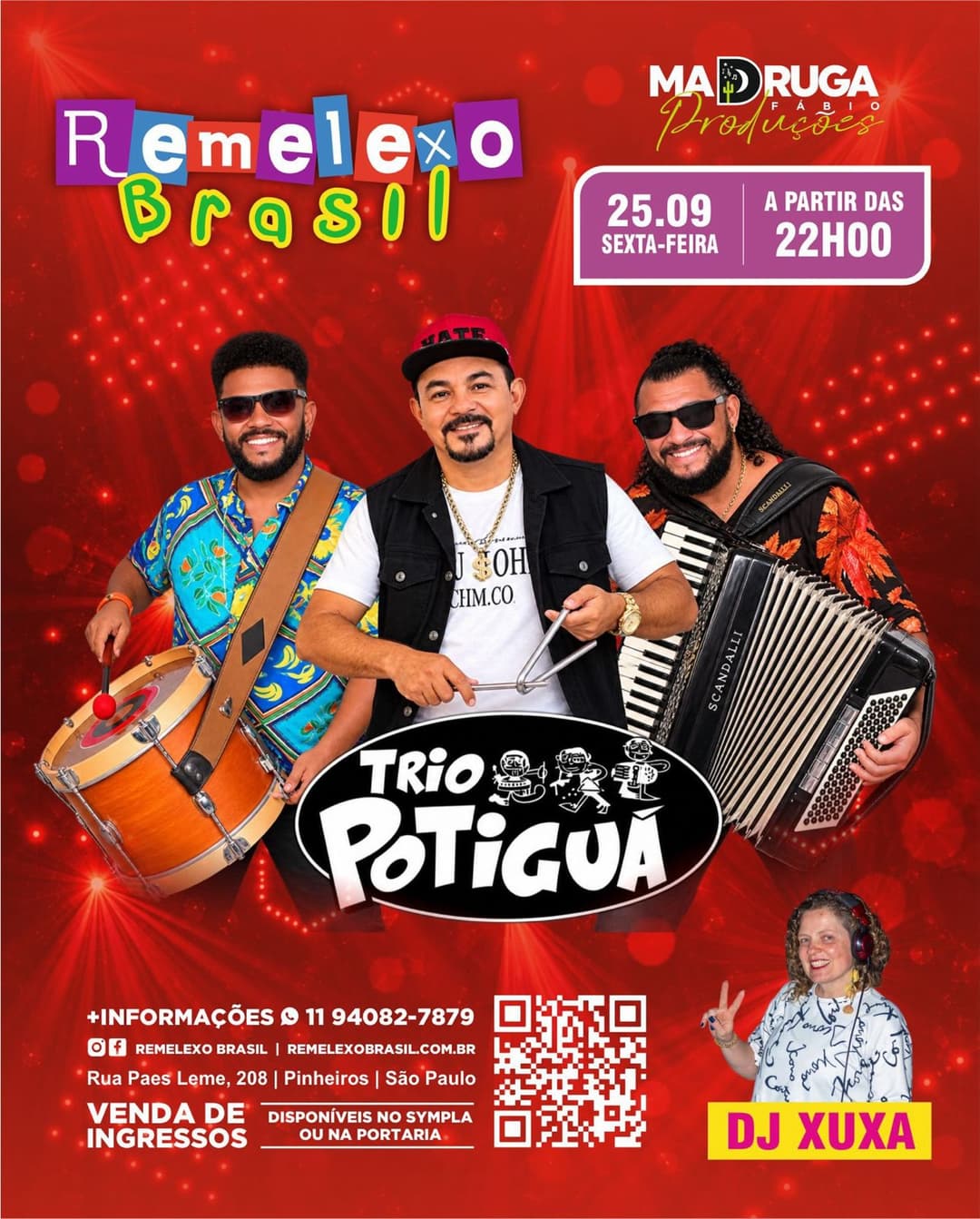 Flyer de DJ Xuxa e Trio Potiguá