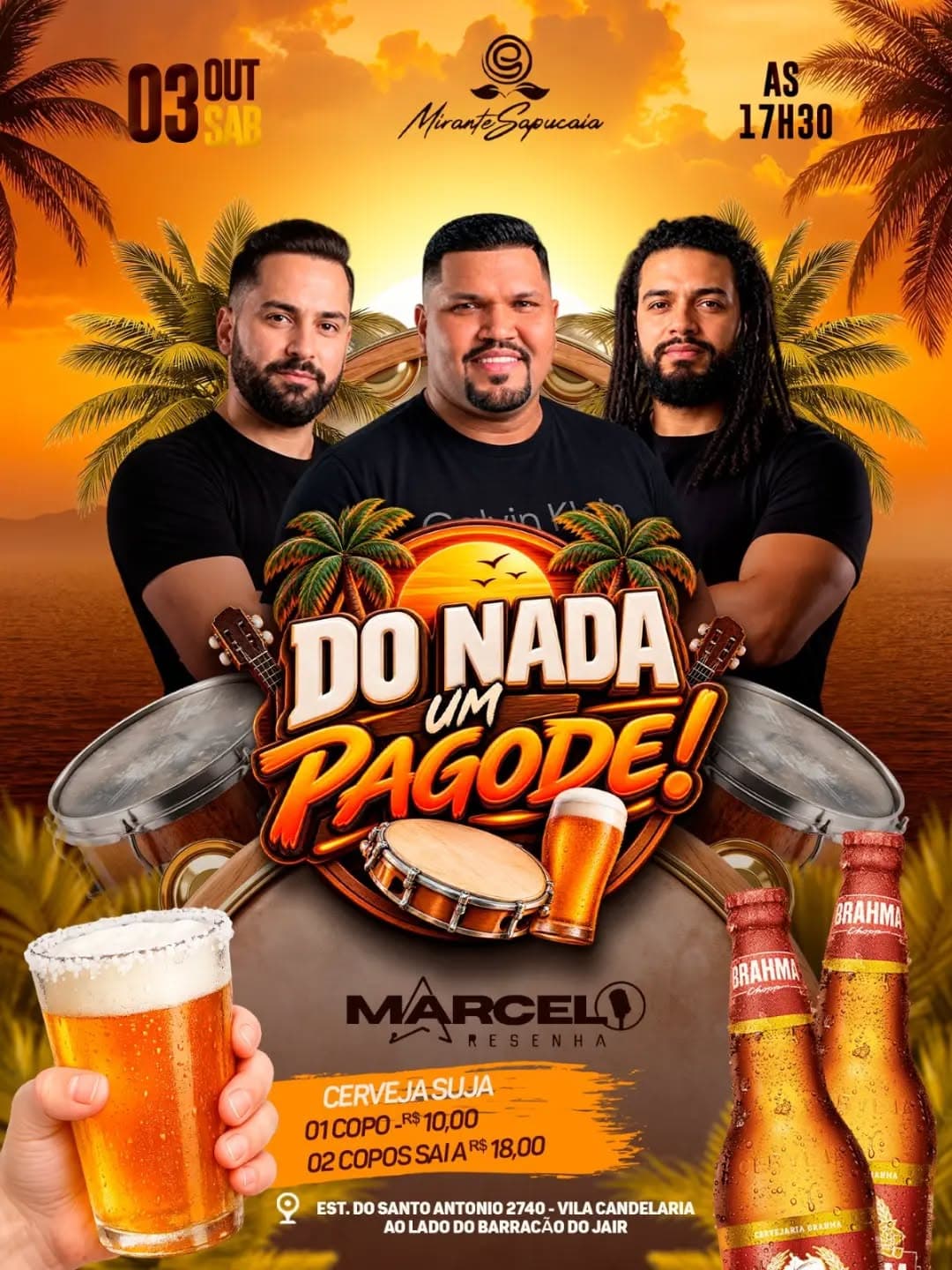 Flyer de Marcelo Resenha Cantor e DO NADA UM PAGODE