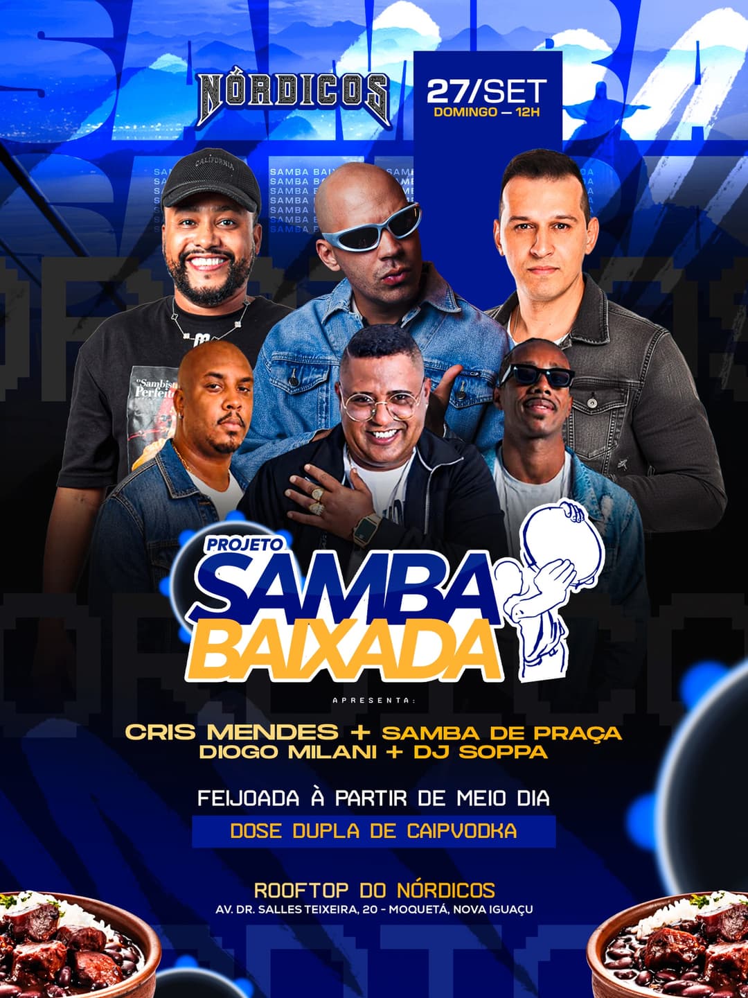 Flyer de Cris Mendes, Samba de Praça, Diogo Milani e DJ Soppa