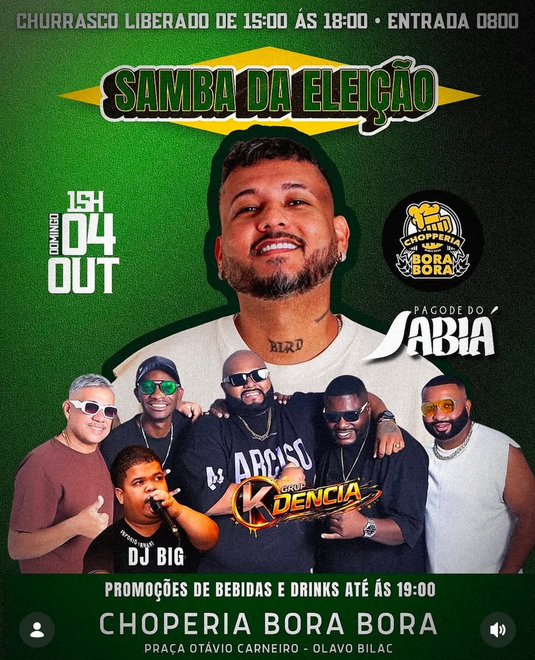 Flyer de DJ Big, Pagode do Sabiá e Grupo KDência