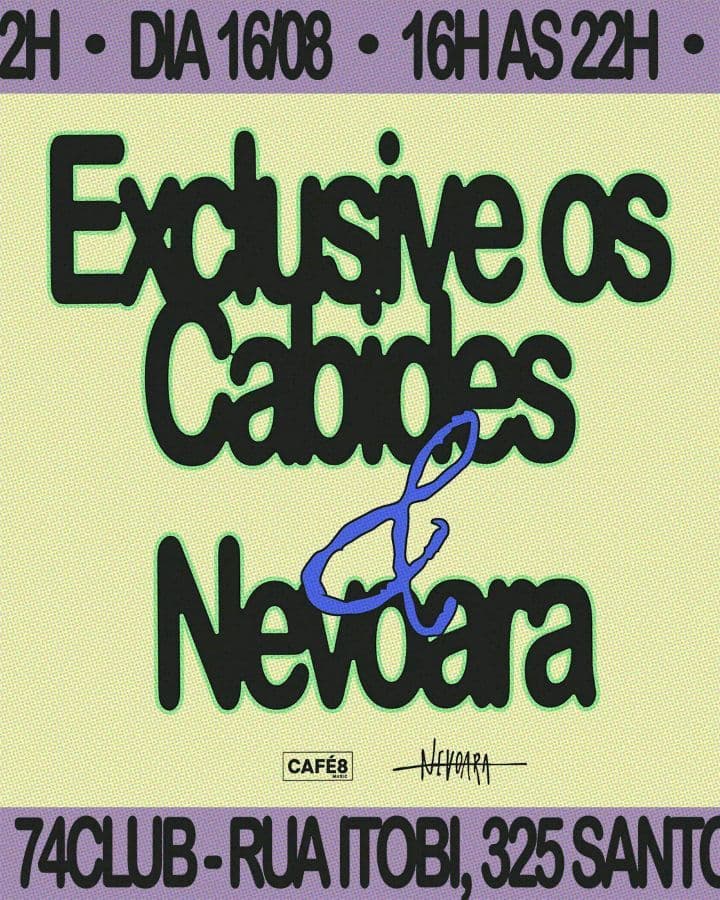 Flyer de Nevoara e Exclusive Os Cabides