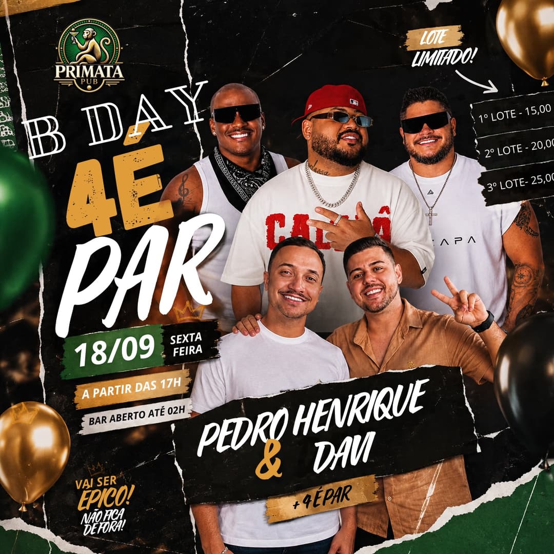 Flyer de 4éPAR e Pedro Henrique e Davi