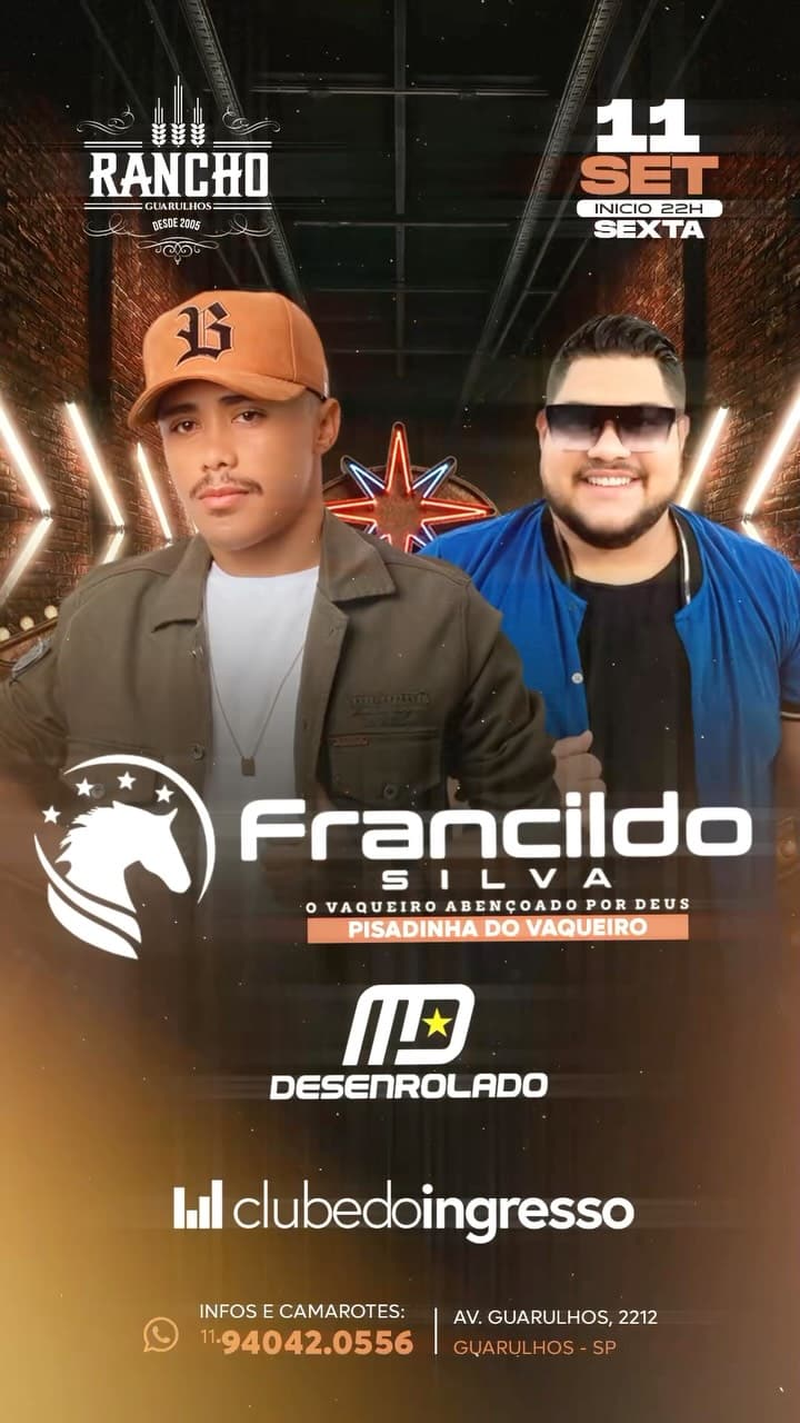 Flyer de MD Desenrolado, Francildo Silva e Pisadinha do Vaqueiro