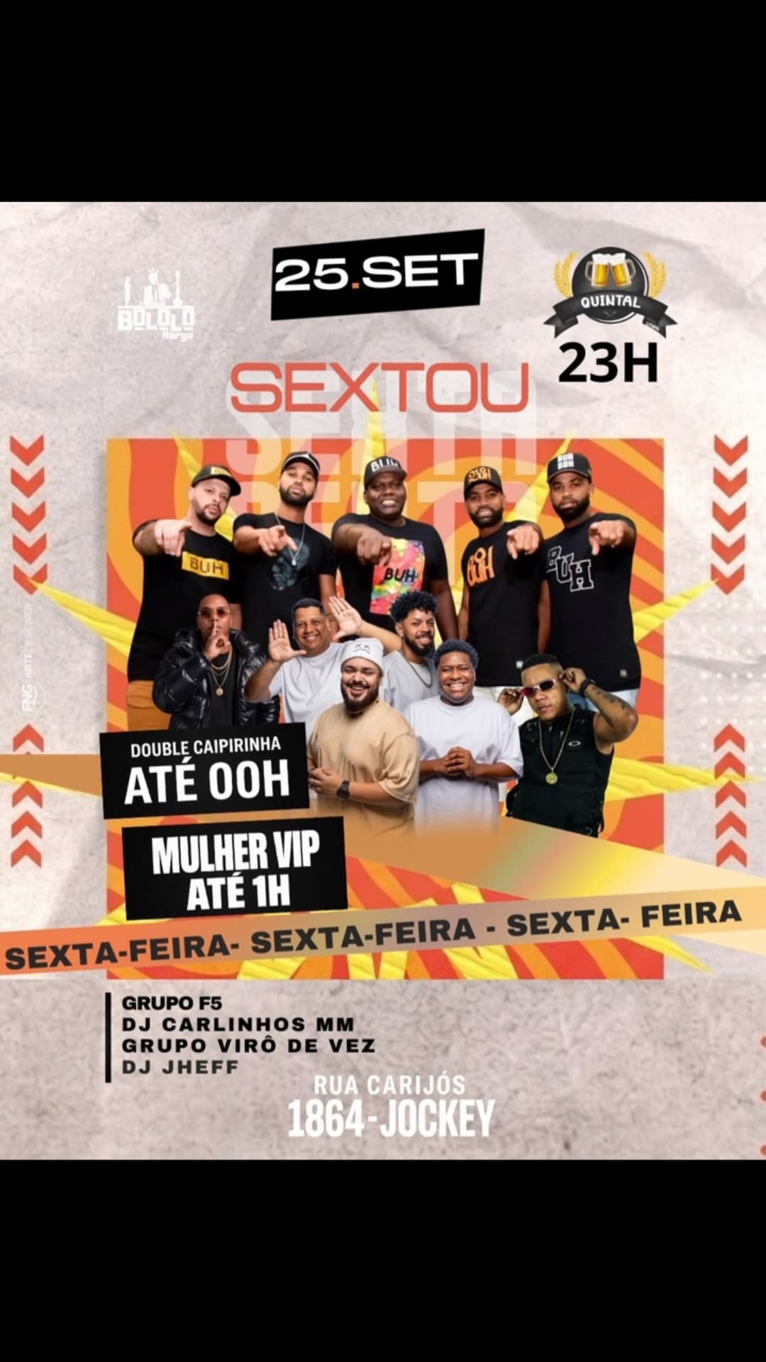 Flyer de DJ Jheff, Carlinhos, Grupo F5 e Grupo Virô de Vez