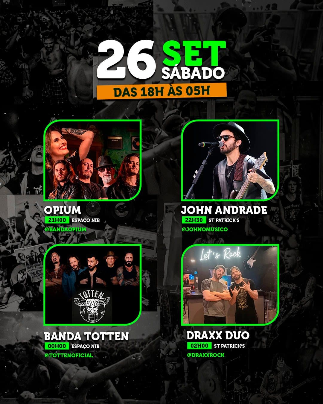 Flyer de Banda Opium, John Andrade e mais 2 artistas