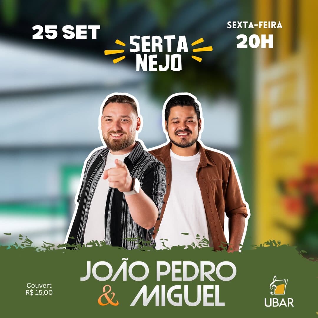 Flyer de João Pedro e Miguel