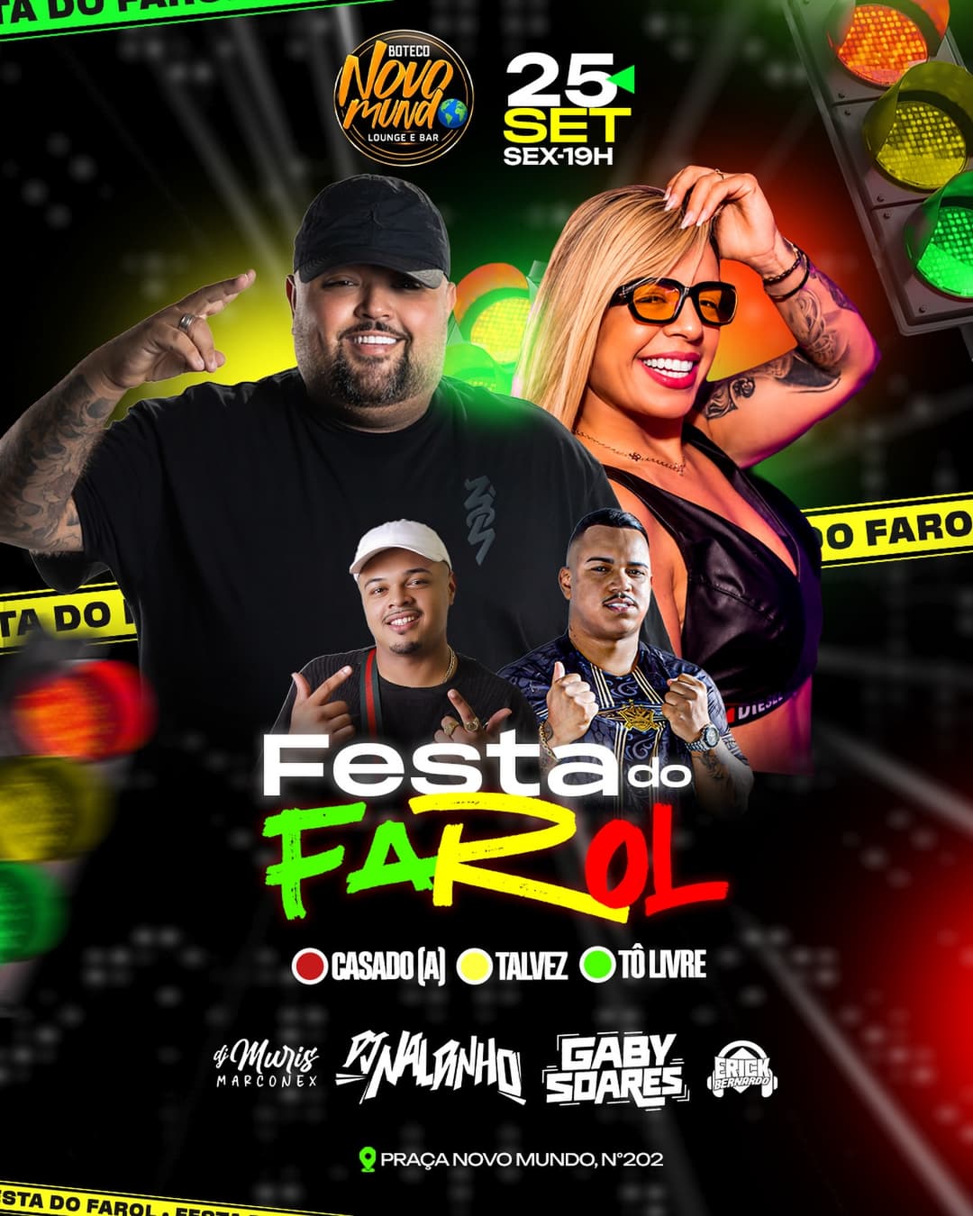 Flyer de DJ Gaby Soares, DJ Naldinho e mais 2 artistas