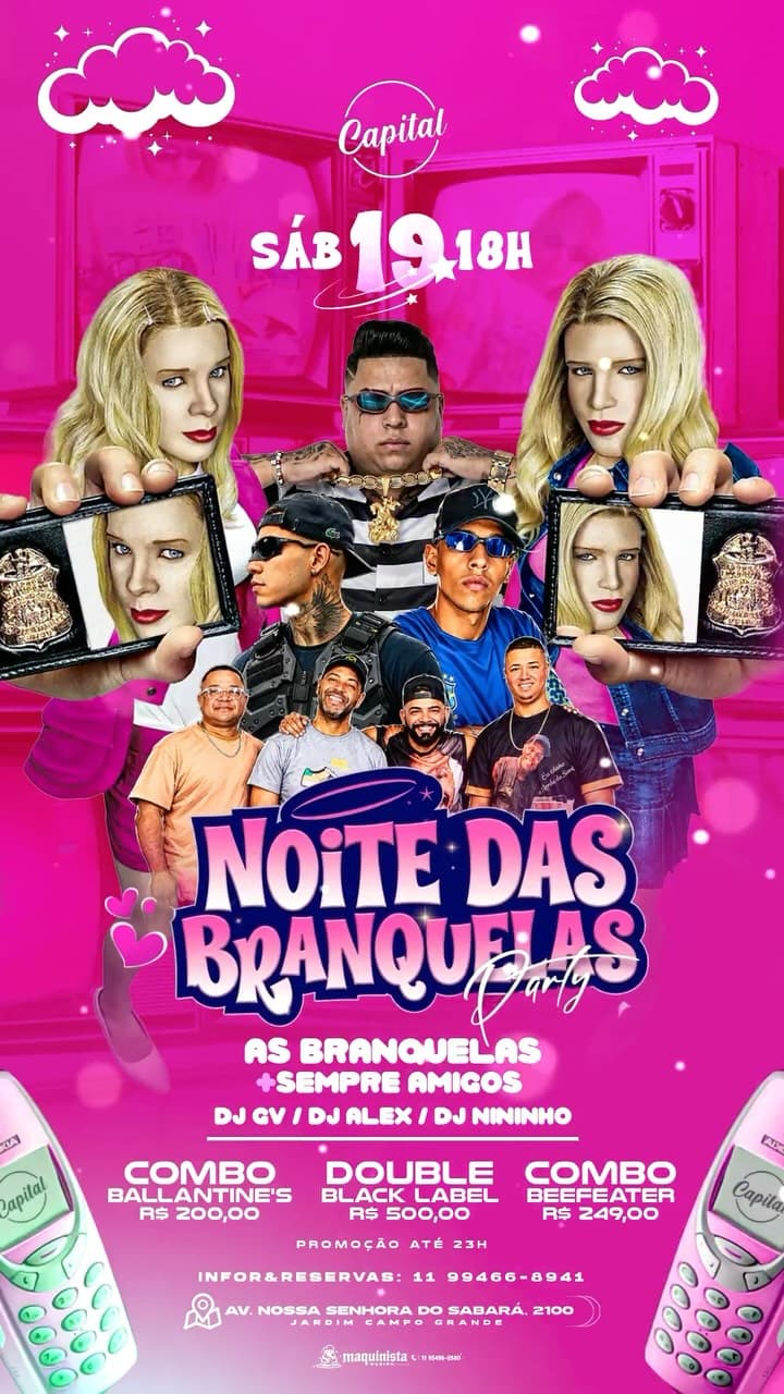 Flyer de As Branquelas, Sempre Amigos, DJs GV, Alex e Nininho