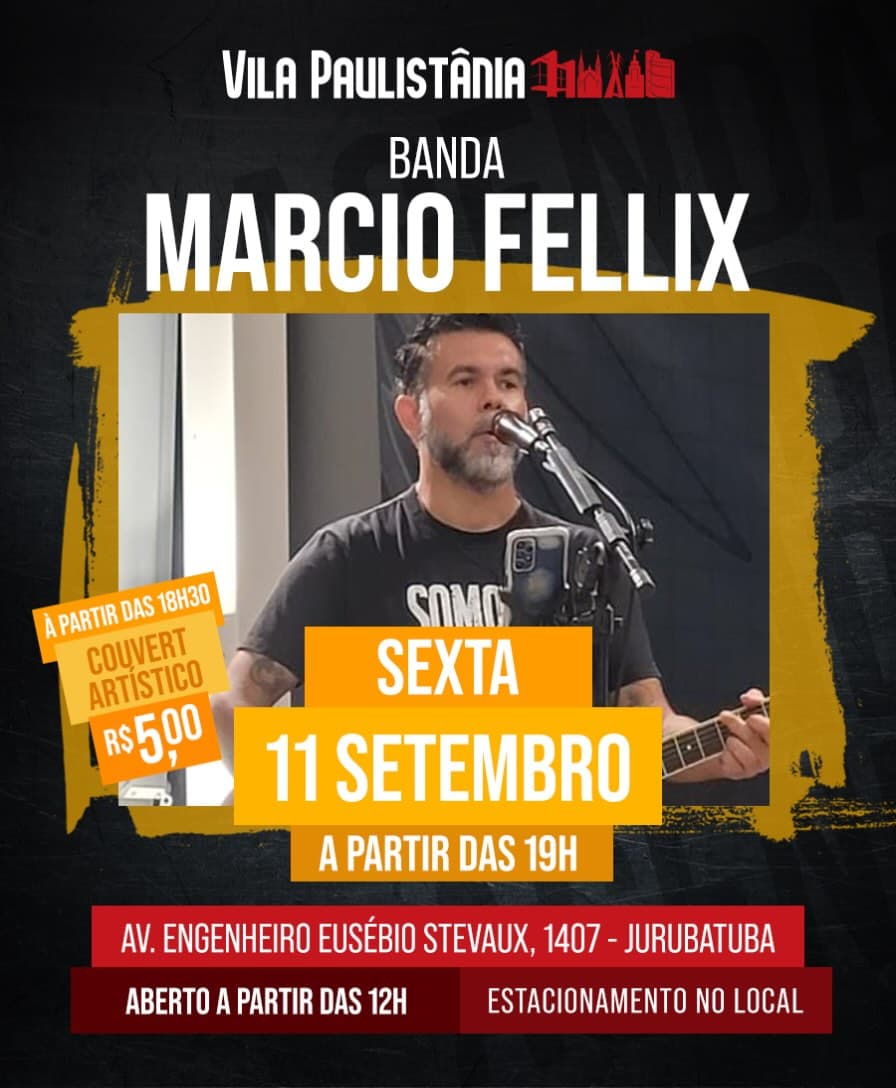 Flyer de Marcio Fellix