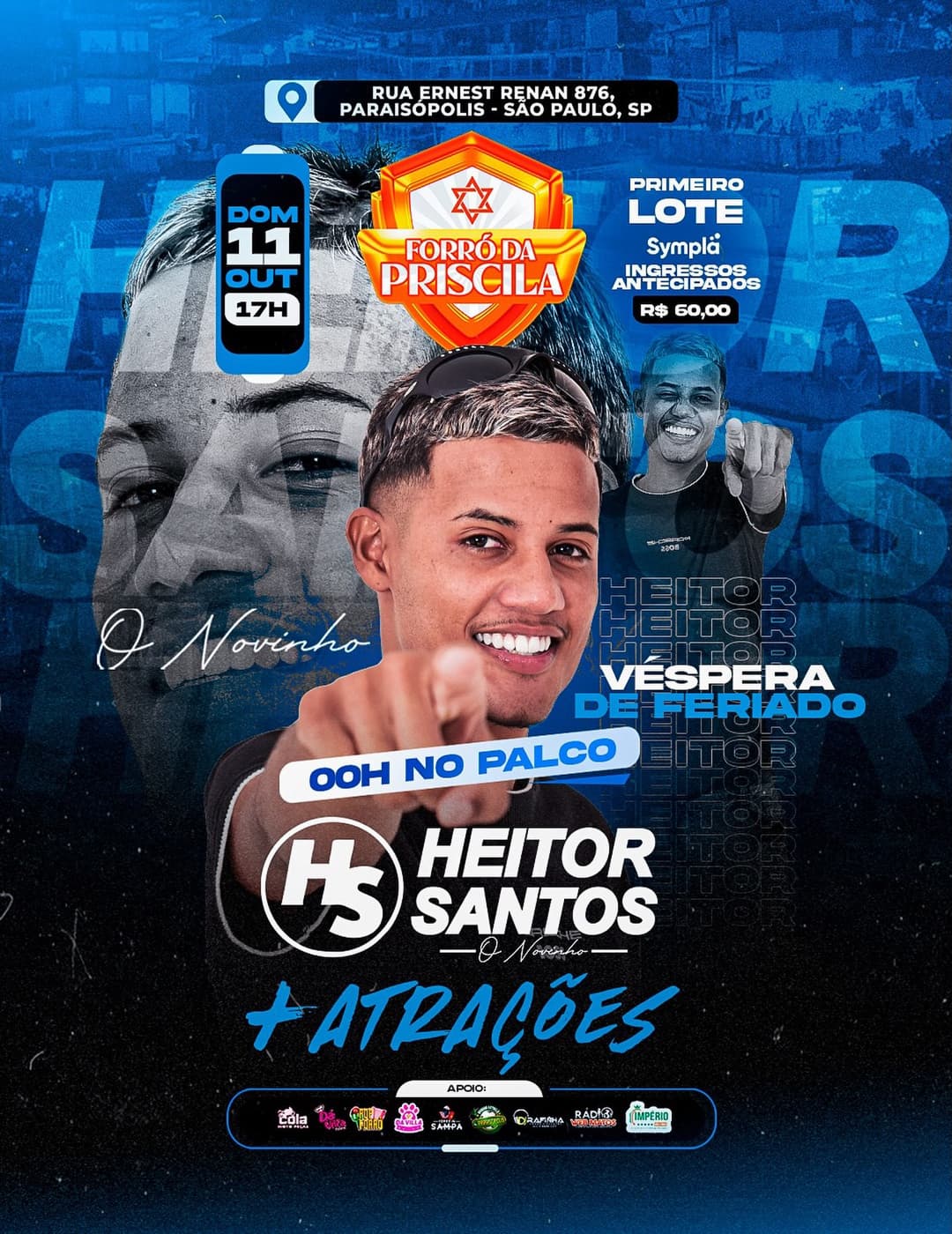 Flyer de Heitor Santos no Forró da Priscila e Forró da Priscila