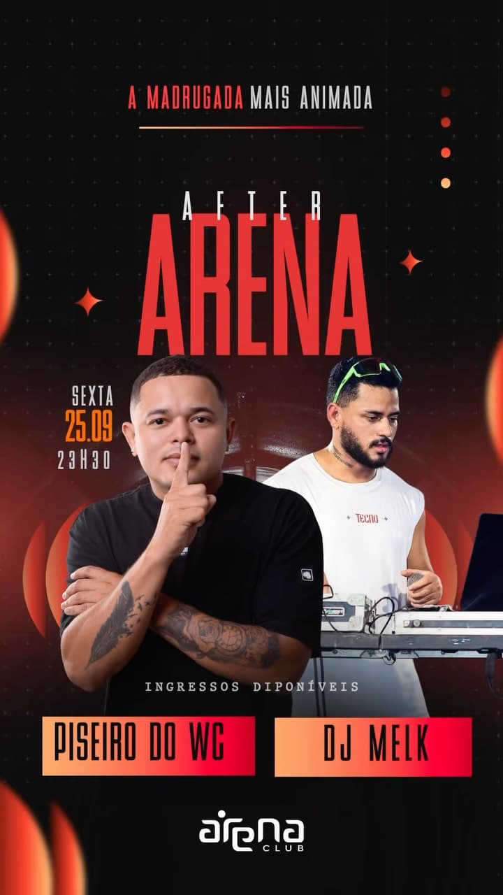 Flyer de Neris Souza e After Arena: Piseiro do WC & DJ Melk
